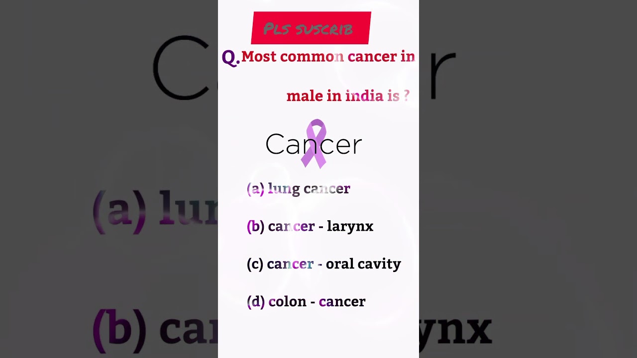 most common cancer in India ?/