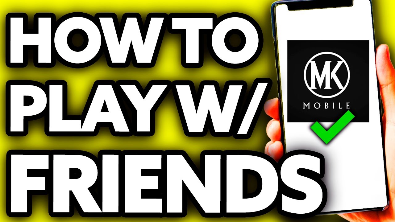 How To Play Mortal Kombat Mobile Online With Friends 2023 