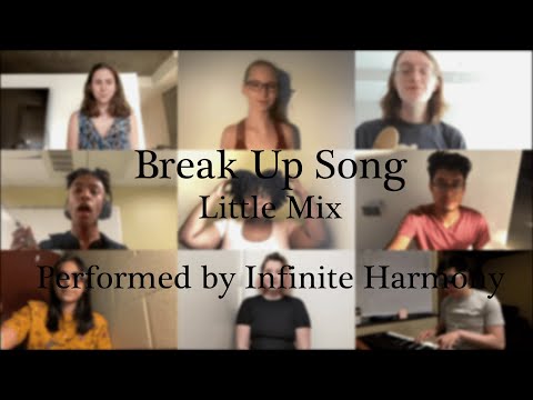 Break Up Song (Little Mix) | GT Infinite Harmony