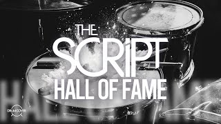 The Script | HALL OF FAME [DRUM COVER] ♪