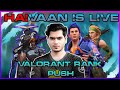 VALORANT LIVE | Aaj Radiant 2 honge