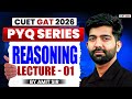 CUET GAT 2026 Reasoning | Previous Year Question | CUET Reasoning PYQ Lecture 01 | By Amit Sir