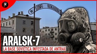 ARALSK 7, la base soviética infestada de ántrax