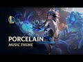 Porcelain - Official Skins Theme | Lunar Revel 2022 - League of Legends