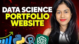 How to Build a Data Science Portfolio Website with ChatGPT for FREE (Complete Tutorial Course)