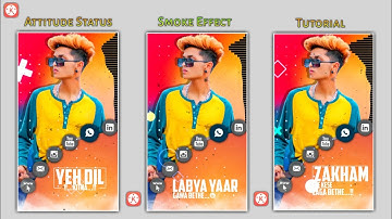 Trending New Style Attitude Status Video Editing | Smoke Effect | New Whatsapp Status Tutorial 2020