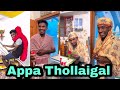 Appa thollaigal  share with your dad reality  shorts  vlogz of rishab