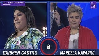 Batalla de Marcela Navarro y Carmen Castro _ Semifinal _ Los cuatro finalistas