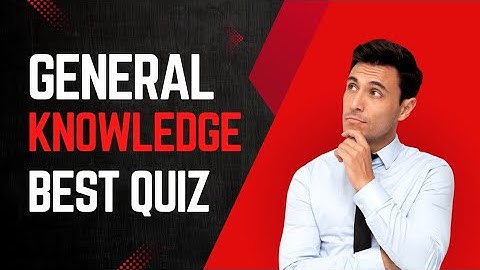 General Knowledge Superlatives Of The World Quiz (part #1) #quiz