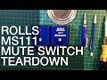 Rolls MS111 XLR Mic Mute Switch Teardown
