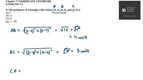 6. The perimeter of a triangle with vertices (0, 4), (0, 0), and (3, 0) is