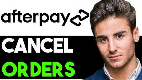 HOW TO CANCEL ORDER ON AFTERPAY 2025! (FULL GUIDE)