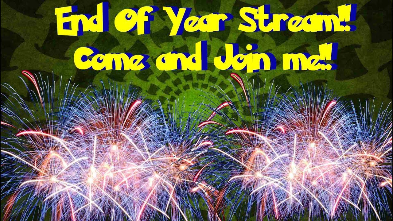 Come and join me for the end of the year stream! 🎩 =) - YouTube