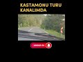 KASTAMONU TURU KANALIMA ABONE OLMAYI UNUTMAYIN🖐🥰#kastamonu #keşfet #köy #vlog #shorts #asmr #short