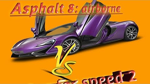 Asphalt 8 : Airborne VS GT racing 2 ..