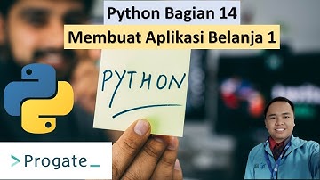 #14 Membuat Aplikasi Belanja 1 Python