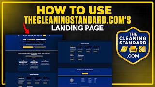 How to Use TheCleaningStandard.Com's Landing Page