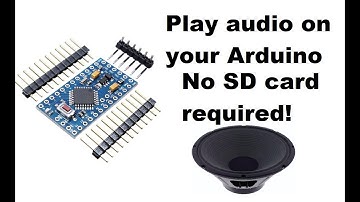Play MP3 audio on your Arduino: No SD card required.