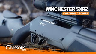 Présentation Carabine à pompe Winchester SXR2 | CHASSONS TV