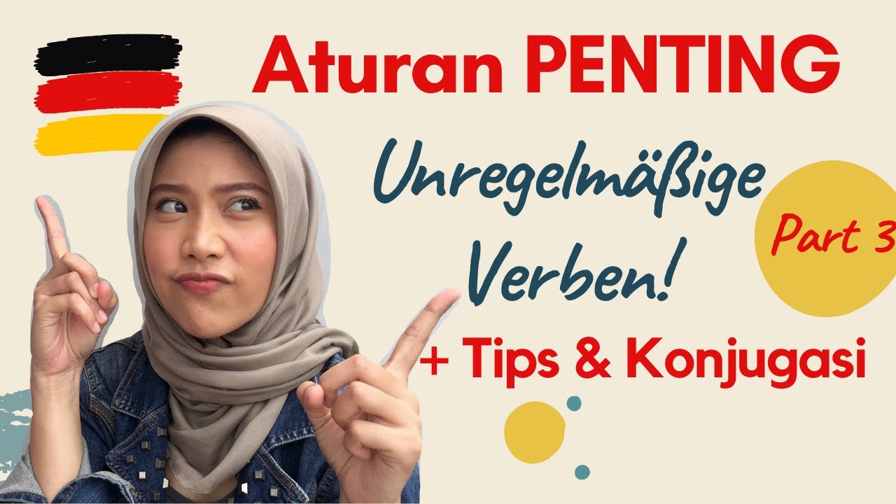Aturan KATA KERJA Tidak Beraturan (VOKALWECHSEL) - Teil 3 | Safira Lidina