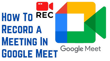 How to Record a Google Meet | Record Your Screen - Screen Capture