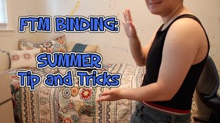 FTM BINDING: SUMMER/SWIMMING Tips and Tricks