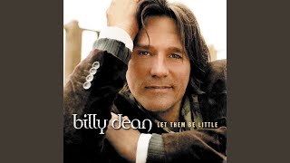 Video voorbeeld van "Billy Dean - Thank God I'm A Country Boy"