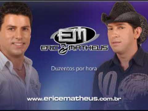 Eric e Matheus - Duzentos Por hora