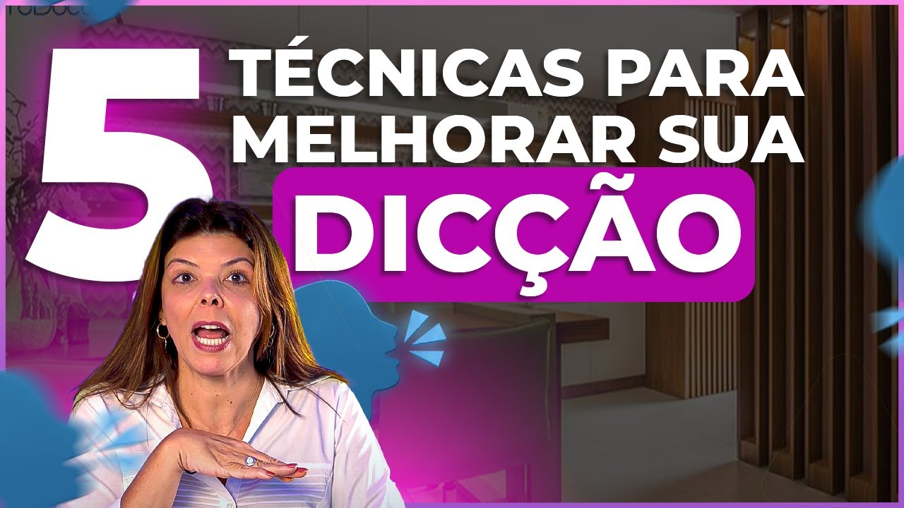 Como Melhorar sua Dicção: 5 Técnicas Essenciais para uma Comunicação ...