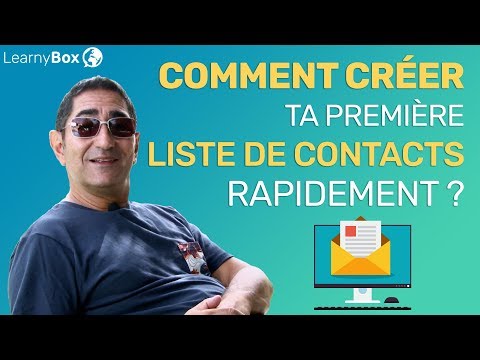 Comment créer ta 1ère liste de contacts rapidement ?