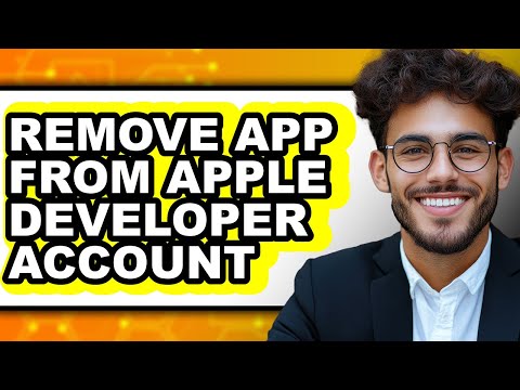 How to Remove App from Apple Developer Account (updated)