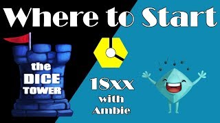 18xx with Ambie: Where to Start