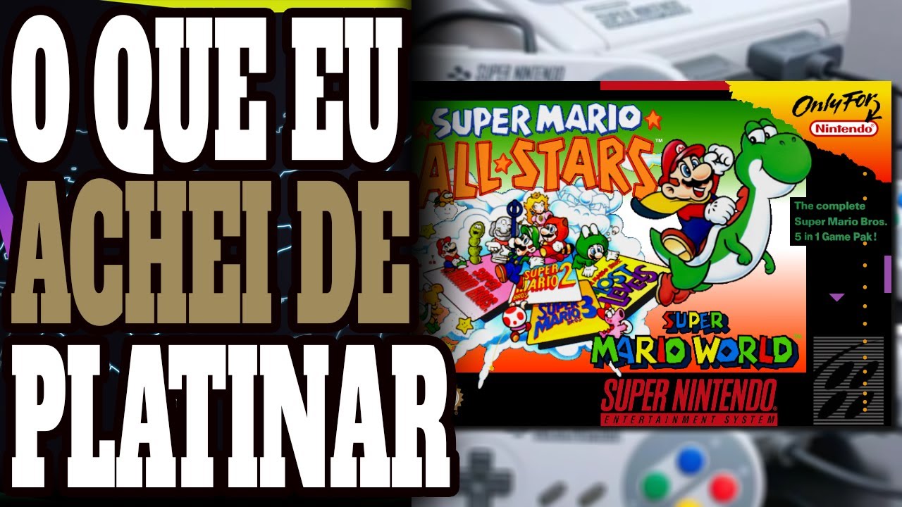 O que eu achei da PLATINA: Super Mario All Stars (SNES ...