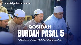 Qosidah Burdah Pasal 5 (Teks Arab dan Terjemah) Hadroh Sholawat Nabi ﷺ