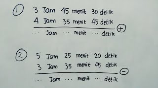 Menjumlahkan dan Mengurangi Waktu dalam Jam, Menit, dan Detik | Matematika SD