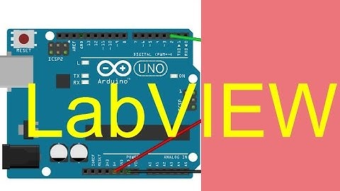 Lập trình labview - Giao tiếp LabVIEW với Arduino - điều khiển thiết bị một chiều