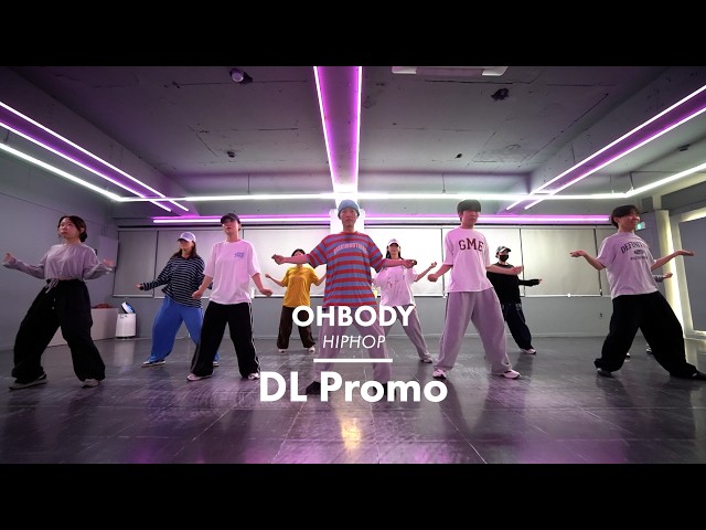 DL Promo · Sound Providersv｜OHBODY HIPHOP 오바디 힙합｜이지댄스잠실 [잠실댄스학원]