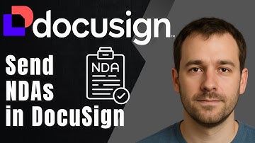 DocuSign: How to Send an NDA for Signature (2025 Step-by-Step Legal Workflow Guide)