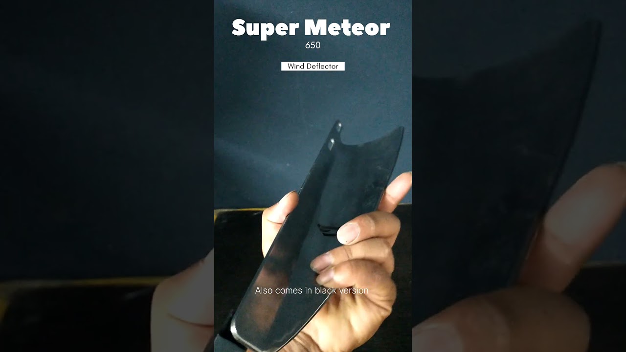 Wind Deflector for Super Meteor 650 