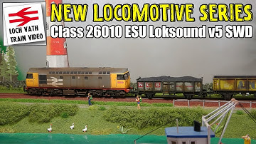 Model Railway Video : Heljan Class 26010 ESU Loksound v5 SWD