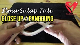 Ilmu Sulap Tali Termudah - Gratis Rahasianya