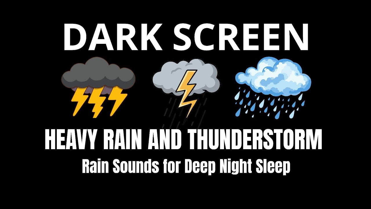 Heavy Rain and Thunder Sounds for Sleeping | BLACK SCREEN Intense Night Storm