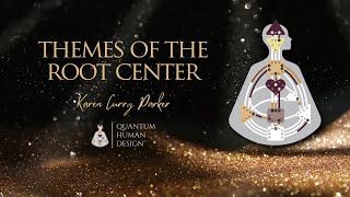 The Root Center and Influencing Time and Timing - Karen Curry Parker