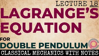 Lagrangian equation of motion for double pendulum | Lagrangian of a double pendulum