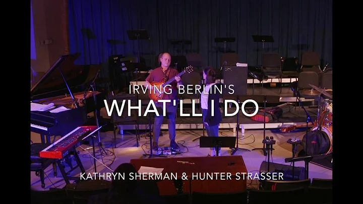Kathryn Sherman | What'll I Do (Live)