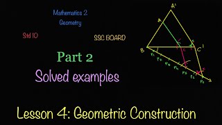 Part2solved exampleslesson 4 GEOMETRIC CONSTRUCTIONgeometrymathematics 2STD10SSC board