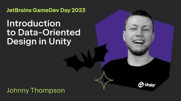 Introduction to Data-Oriented Design in Unity by Johnny Thompson