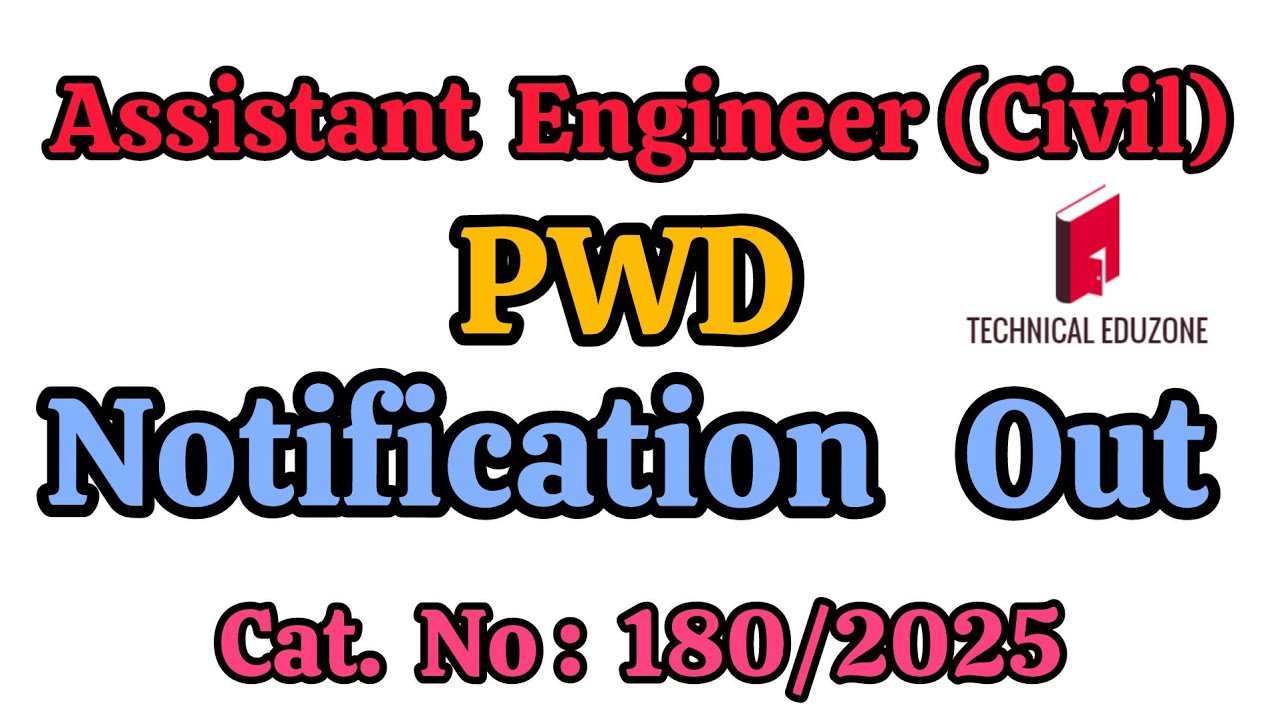 Assistant Engineer (Civil) PWD | PWD AE Civil| Notification Out| Cat.No ...