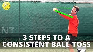 3 Steps To A Consistent Ball Toss