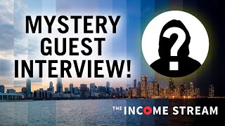 The 2021 Goal We Should be Thinking About (SPECIAL GUEST!) - Day #286 of The Income Stream